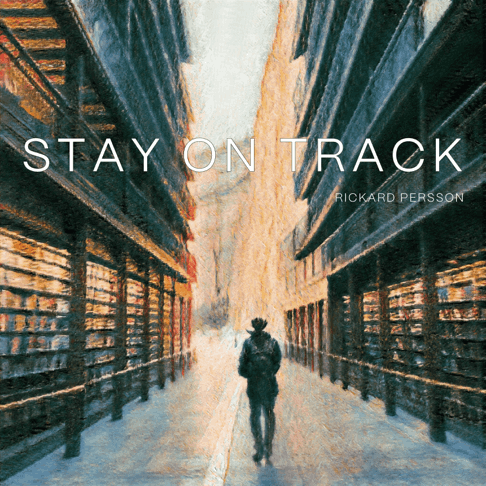 Rickard Persson Stay On Track CD release